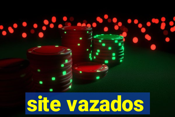 site vazados